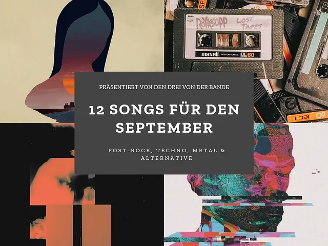 12 Songs für den September 2019