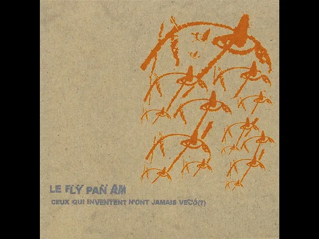 `Fly Pan Am "Ceux qui inventent n'ont jamais vécu (?)" (LP,2002)`
