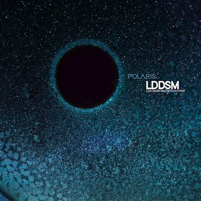 `Los Disidentes Del Sucio Motel – "Polaris"`