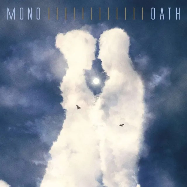 MONO – "Oath"