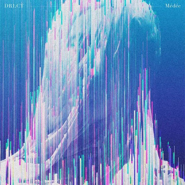 DRLCT – "Médéé"