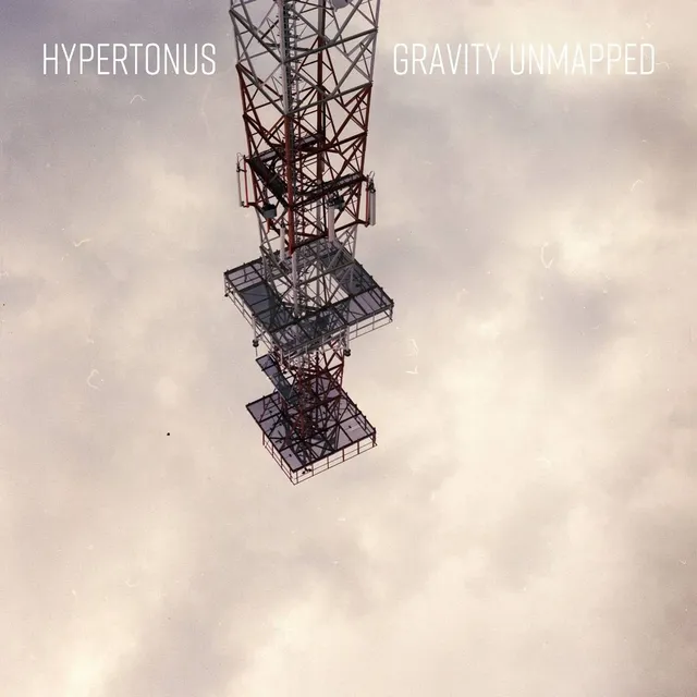 Hypertonus – "Gravity Unmapped"