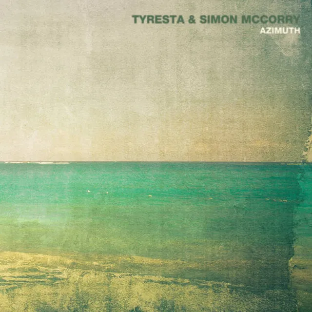 Tyresta & Simon McCorry "Azimuth"