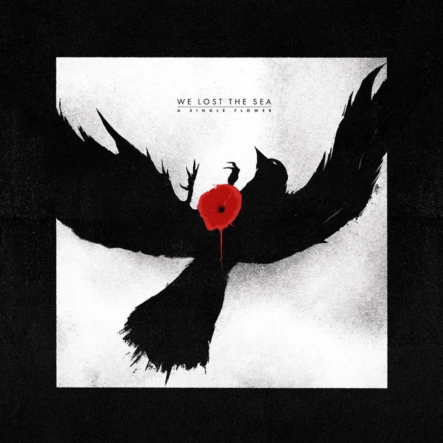 We Lost The Sea – "A Single Flower"